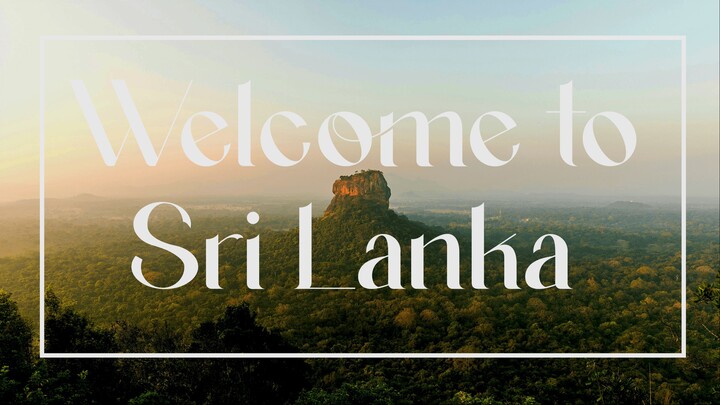 Welcome to Sri Lanka