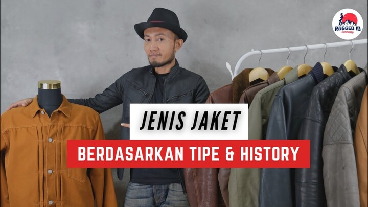 JENIS JAKET BERDASARKAN TIPE - TIPENYA !!