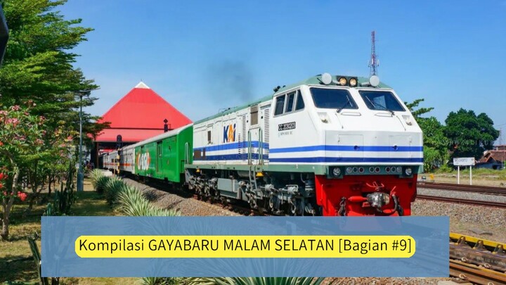 Kompilasi GAYABARU MALAM SELATAN [Bagian #9].