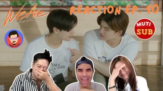 [Auto Sub] Reaction We are  คือเรารักกัน EP10 | Pakhe Channel