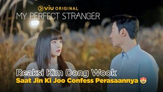 Jin Ki Joo Blak-blakan Confess Perasaannya Ke Dim Dong Wook! 😍 | My Perfect Stranger EP12