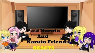 Past Naruto And Naruto Friends React To The Future(Part 2)