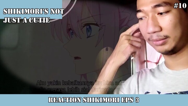 REACTION SHIKIMORI EPS 3 #10