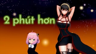 【SPYxFAMILY MMD】2 Phut Hon  (Anya Forger＆Yor Forger ver.)