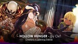 Overlord 4 OP Full - "HOLLOW HUNGER" by OxT