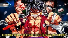 AKHIRNYA ARTI DARI INISIAL D TERUNGKAP! KEKUATAN YG DAPAT KALAHKAN GOROSEI & IM SAMA! ONE PIECE