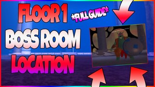 LOCATION OF THE FLOOR 1 BOSS ROOM IN SWORDBURST 2 (ROBLOX)