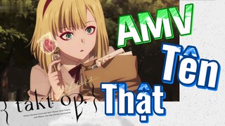 [Takt Op. Destiny] AMV | Tên Thật