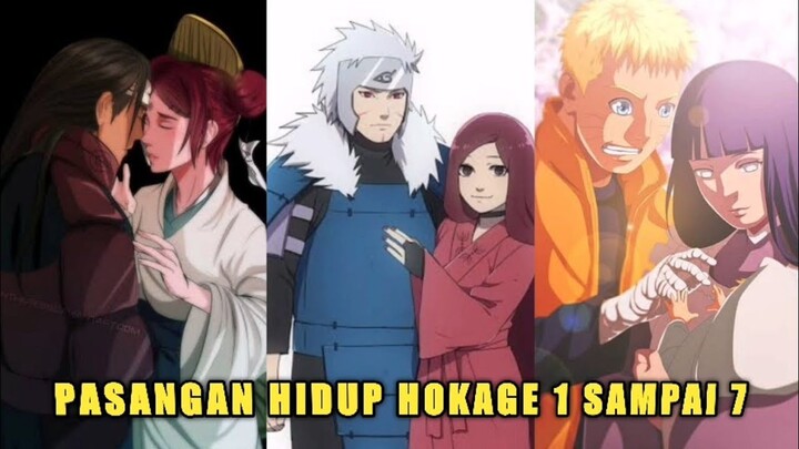 PASANGAN HIDUP HOKAGE 1 SAMPAI 7 YANG MENGHARUKAN