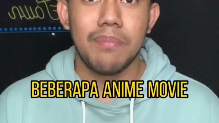 Ini beberapa rekomendasi anime movie yang wajib banget kalian tonton😎