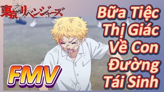 [Kịch Trường Của Takemichi] FMV | Bữa Tiệc Thị Giác Về Con Đường Tái Sinh