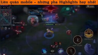 Liên quân mobile - những pha Highlights hay nhất p8