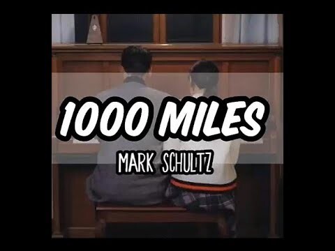 1000 MILES (CHRISTIAN LOVE SONG) LYRIC VIDEO BY MARK SCHULTZ