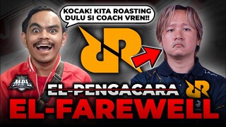 FAREWELL, COACH VREN MALAH DI-ROASTlNG BANG KUMIS🤣