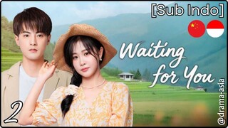 [Sub Indo] Waiting for You – Eps. 02 (2025)