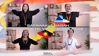 Malaysia Day Special: Sarawak & Sabah - A Prophetic Voice For Malaysia | 16 September 2021