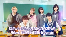 恋を知らない僕たちは (Movie 2024) Subtitle Indonesia
