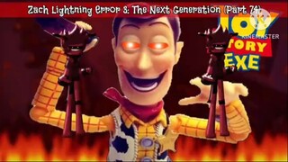 Zach Lightning Error 3: The Next Generation (Part 74)