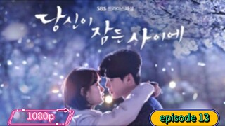 nokopirait_drama While.You.Were.Sleeping E13 SUB INDO 1080p