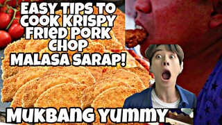 EASY TIPS TO COOK  FRIED PORKCHOP | MUKBANG TAYO MAMAYA CRISPY AT YUMMY TO