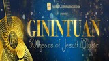 ENTRANCE SONG MEDLEY: Ginintuan 50 Years of Jesuit Music