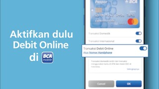 Tutorial BCA mobile | #DibikinSimpel Aktivasi Debit Online