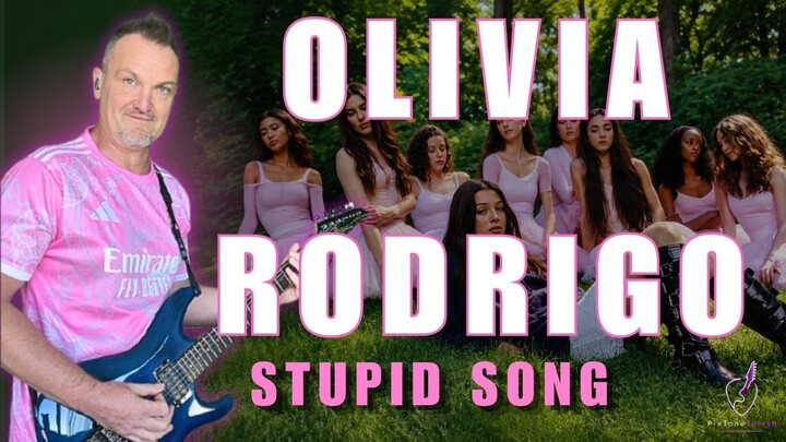 OLIVIA RODRIGO - STUPID SONG 𤯠SHE REALLY SAID THAT...? ššø (Guitar Cover)
