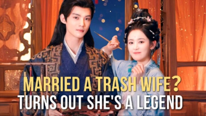Married a Trash Wife? Turns Out She's a Legend | Full Short Drama | English Sub
