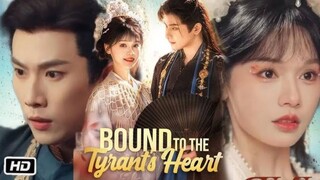 [EN SUB] Bound to the Tyrant's Heart