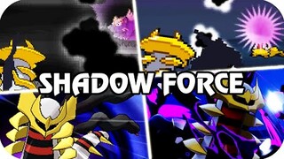 Pokémon Game : Evolution of Shadow Force (2006 - 2020)