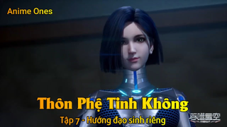 Thôn Phệ Tinh Không Tập 7 - Hướng đạo sinh riêng