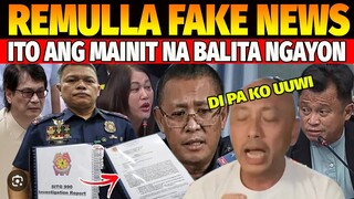 KAKAPASOK LANG NA BALITA REMULLA FAKE NEWS TEVES HINDI PA UUWI NG PILIPINAS