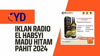 iklan Radio El Habsyi Madu Hitam Pahit