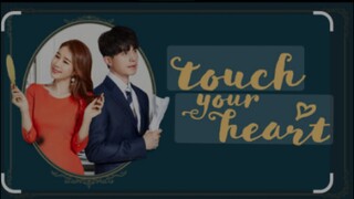 TOUCH YOUR HEART EPISODE 13 TAGALOG