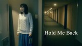Hold Me Back | Japanese Movie 2020