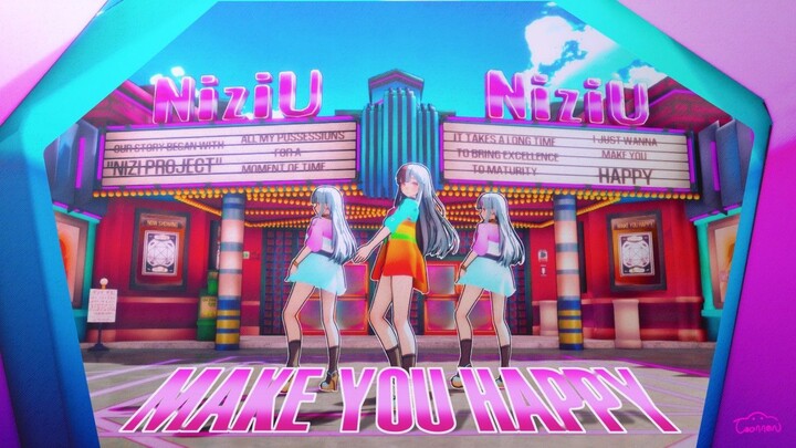 【MMD/NiziU】Make you happy 【1080p】ANIMATED M/V