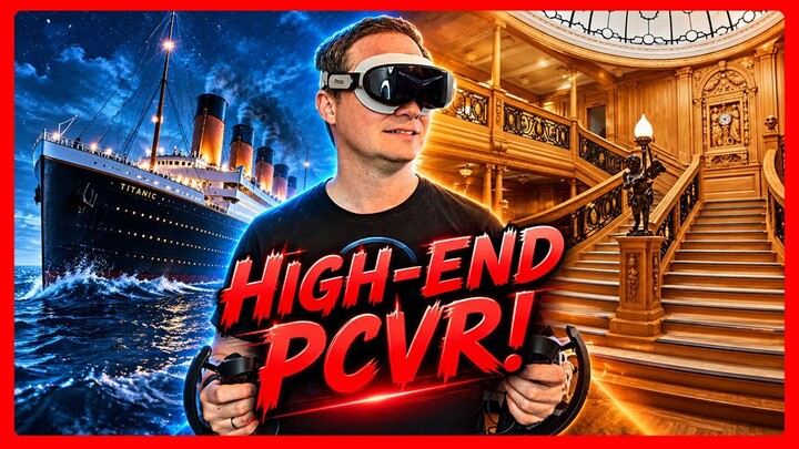 PCVR Can't Get Better! Titanic Honor & Glory on Pimax Dream Air (4K)