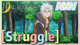 [Struggle] AMV