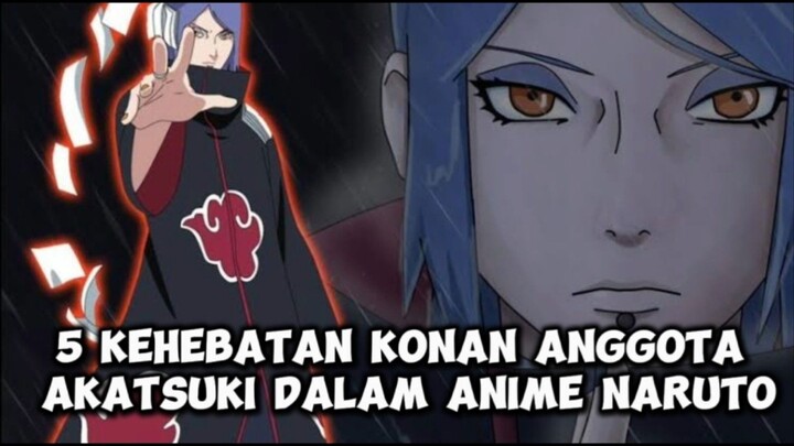 BAHAS SINGKAT 5 KEHEBATAN KONAN ANGGOTA AKATSUKI DALAM ANIME NARUTO