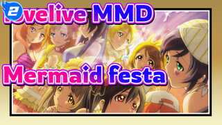 [lovelive MMD] Mermaid festa vol.1_2