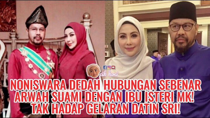 Noniswara Dedah Hubungan Sebenar Arwah Suami Dengan Ibu Isteri MK! Tak Hadap Gelaran Datin Sri!