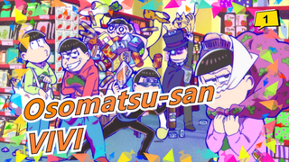 [Osomatsu-san/Hand Drawn MAD] VIVI [Explanation PV] [Repost]_A1