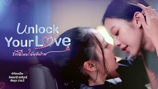 🇹🇭 Thai GL| Unlock Your Love Ep. 04 (Eng. Sub)