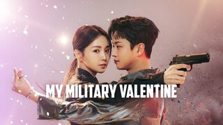 My Military Valentine Eps 05  Sub Indo