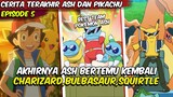 ASH BERTEMU KEMBALI DENGAN BEST TEAM POKEMON - mezase pokemon master episode 5