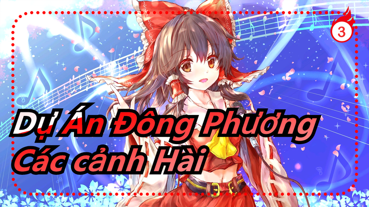 [Dự Án Đông Phương/MMD] Tổng hợp các cảnh hài_3