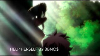 Help Herself AMV Blood Blockade Battlefront