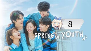 Spring of Youth EP 8 SUB INDO