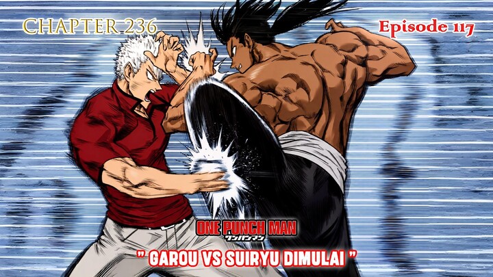 Alur Cerita One Punch Man - Episode 117 - " Garou vs Suiryu Dimulai "