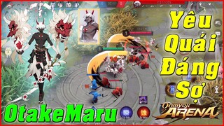 🌸Onmyoji Arena: OtakeMaru - Test Đại Nhạc Hoàn Đại Yêu Quái Hút Máu Quá Bá